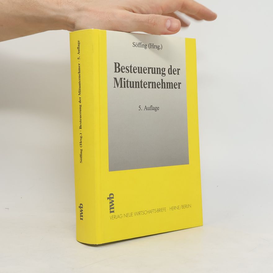 Günter Söffing Besteuerung der Mitunternehmer
