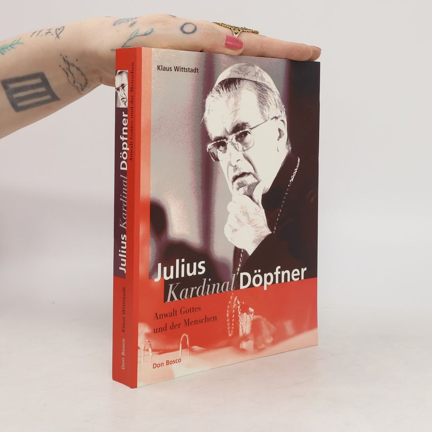 Klaus Wittstadt Julius Kardinal Döpfner
