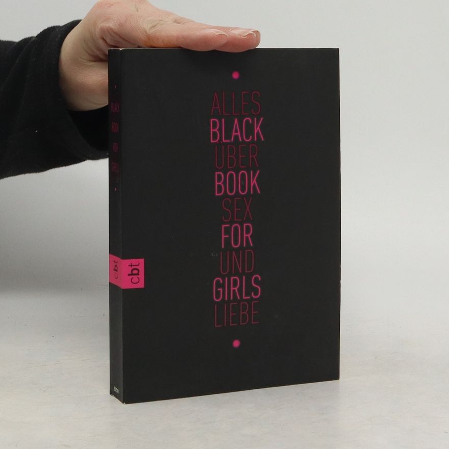 Cornelia Stoll Black book for girls - alles über Sex und Liebe