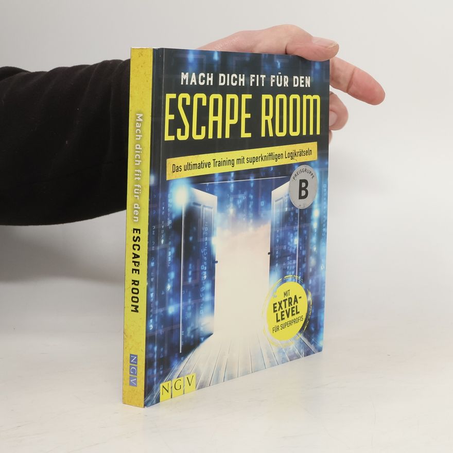 Autorenkollektiv Mach dich fit für den Escape Room