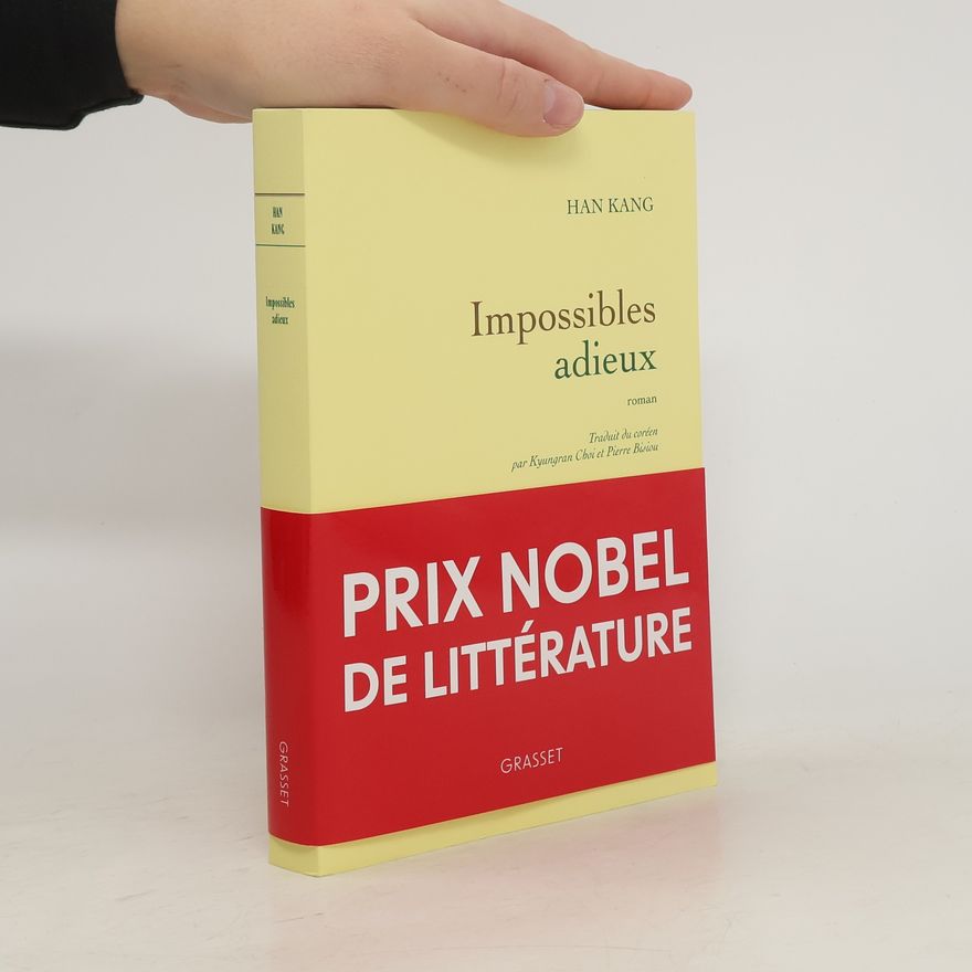 Han Kang Impossibles adieux