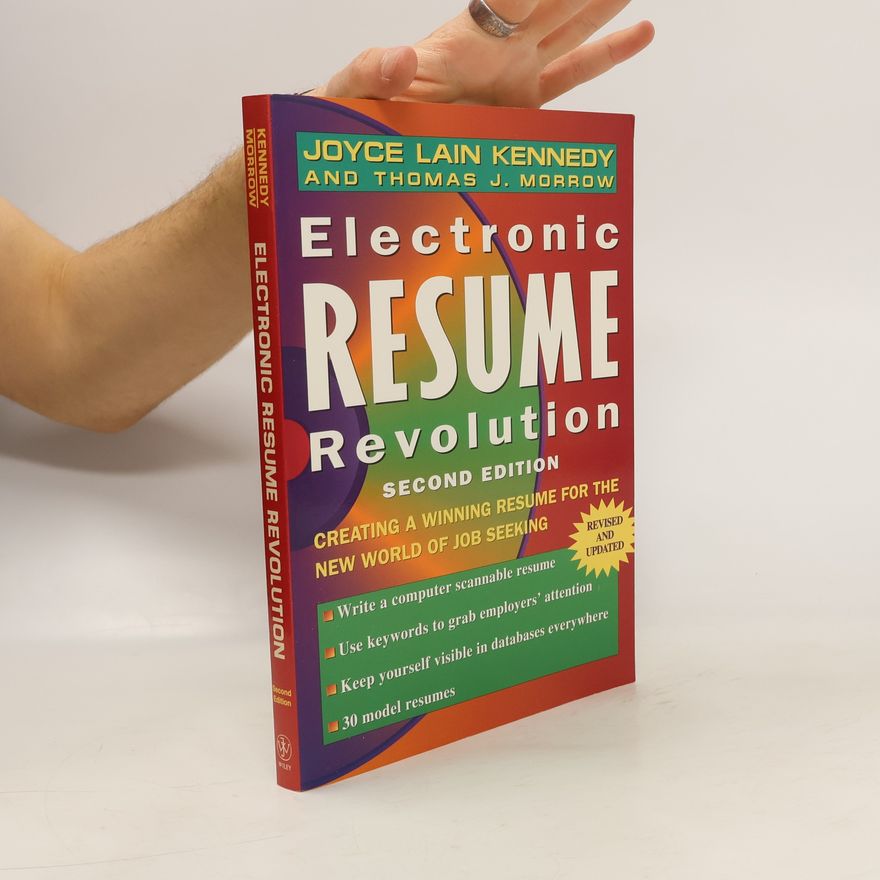 Thomas J. Morrow Electronic Resume Revolution. Second Edition