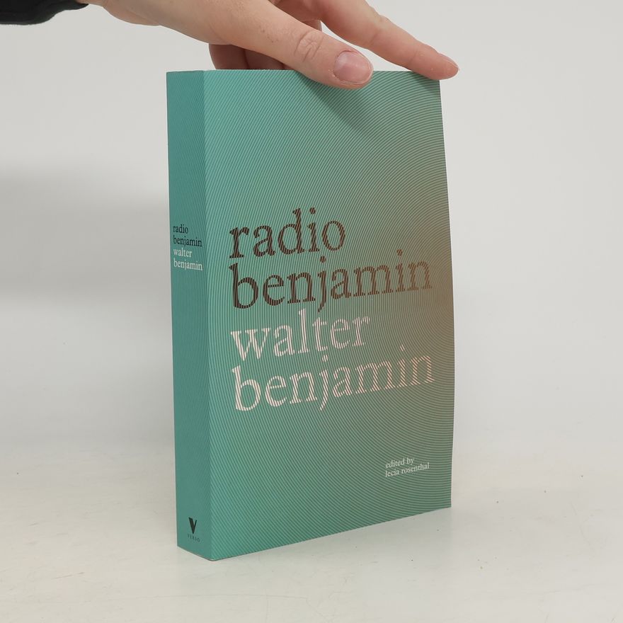 Walter Benjamin Radio Benjamin