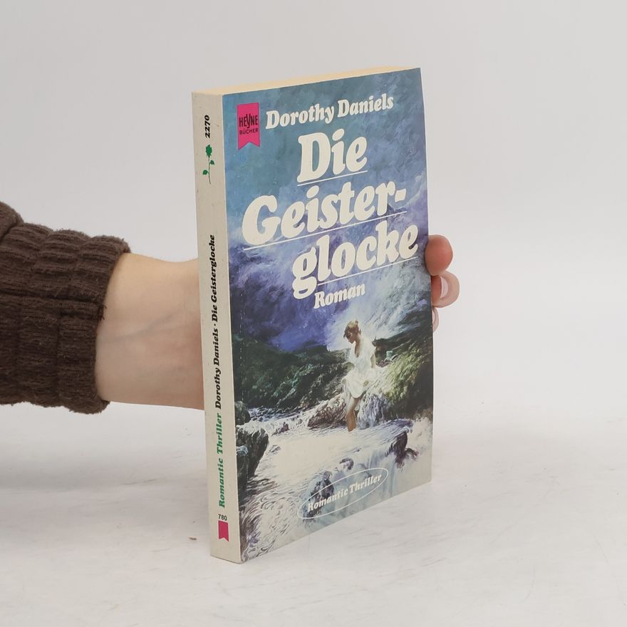 Dorothy Daniels Die Geisterglocke