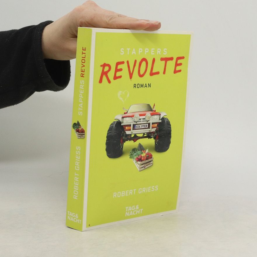Robert Griess Stappers Revolte