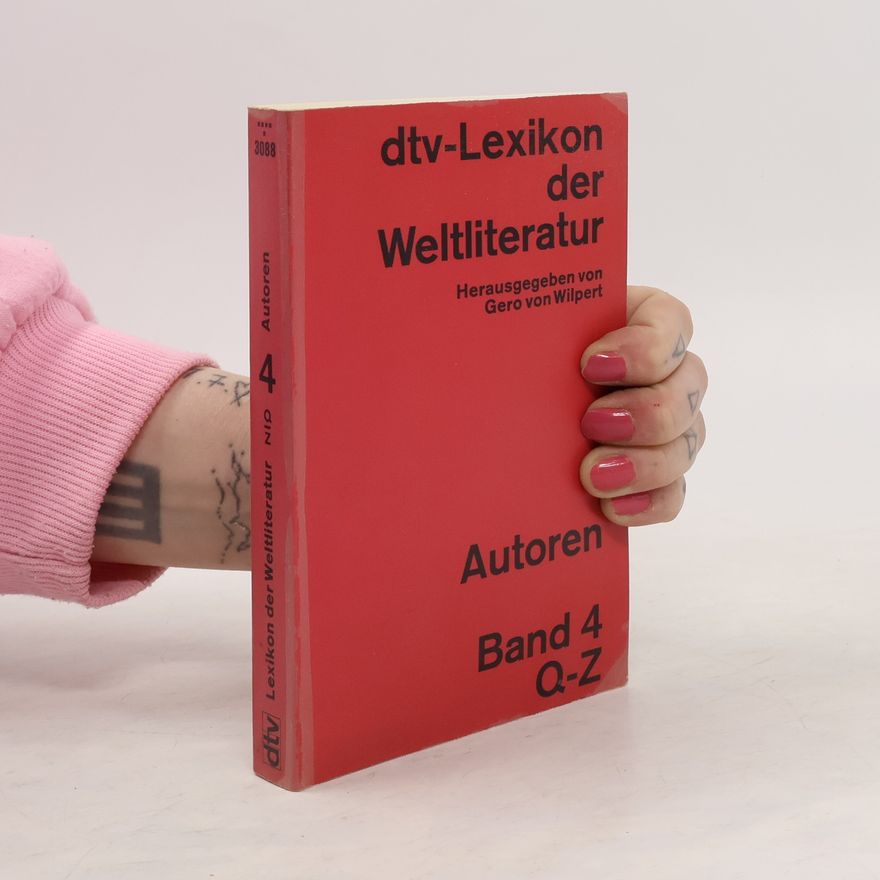 Kolektiv autorů Lexikon der Weltliteratur. Band 4. Q-Z