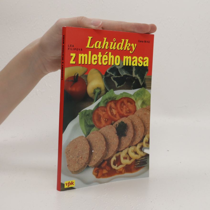 Lea Filipová Lahůdky z mletého masa