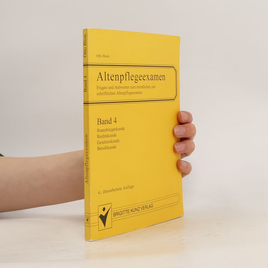 Otto Bion Altenpflegeexamen. Band 4