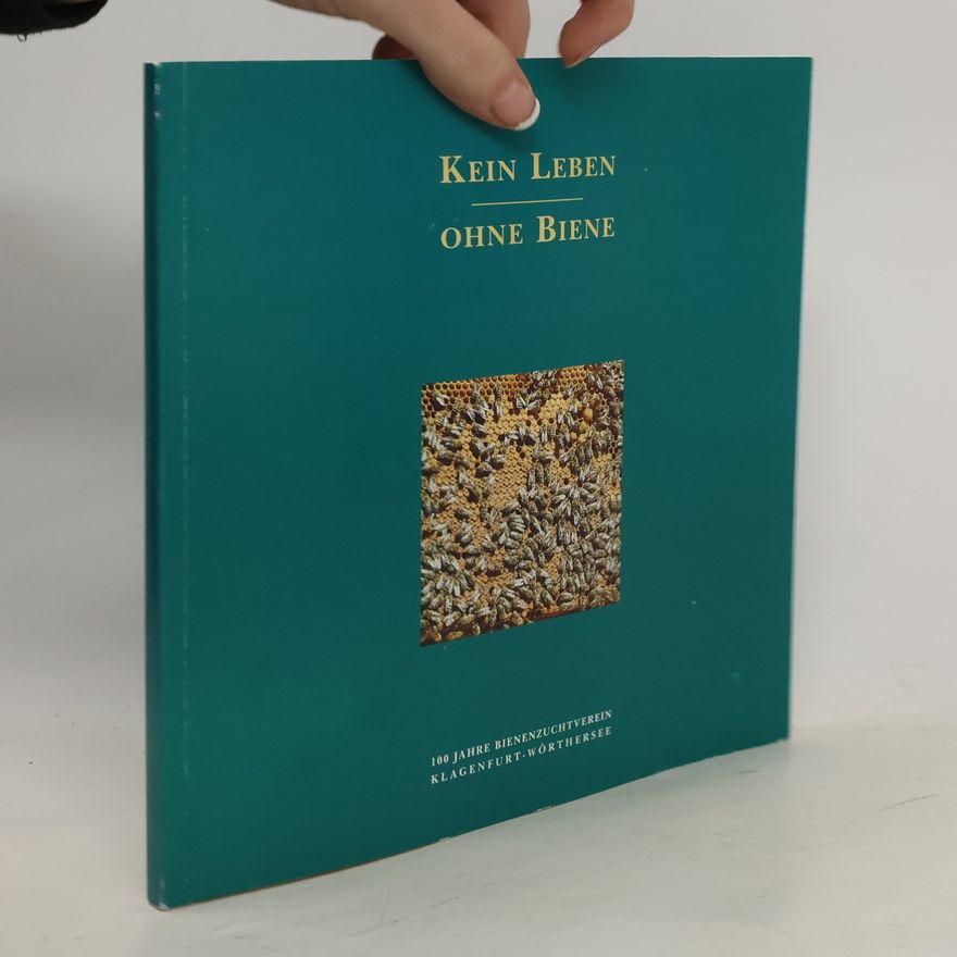 Autorenkollektiv Kein Leben ohne Biene