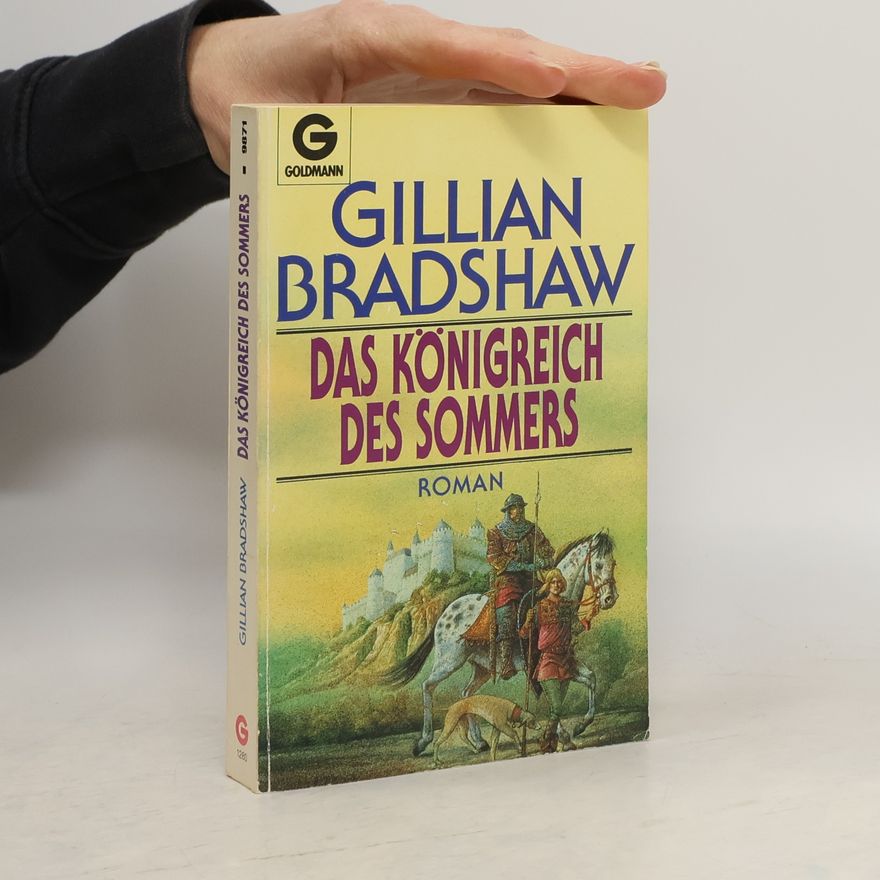 Gillian Bradshaw Das Königreich des Sommers