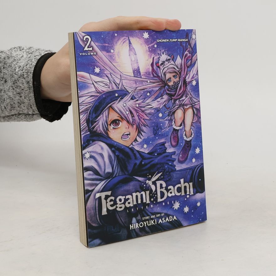 Hiroyuki Asada Tegami bachi letter bee. Vol. 2, The letter to Jiggy Pepper