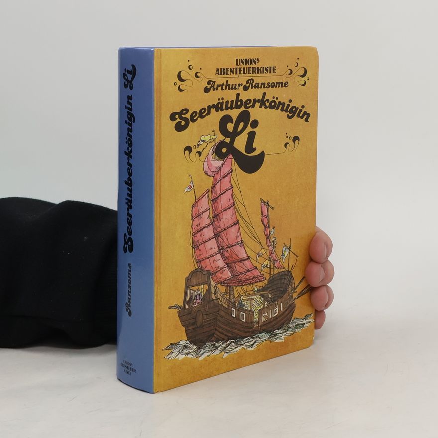 Arthur Ransome Seeräuberkönigin Li
