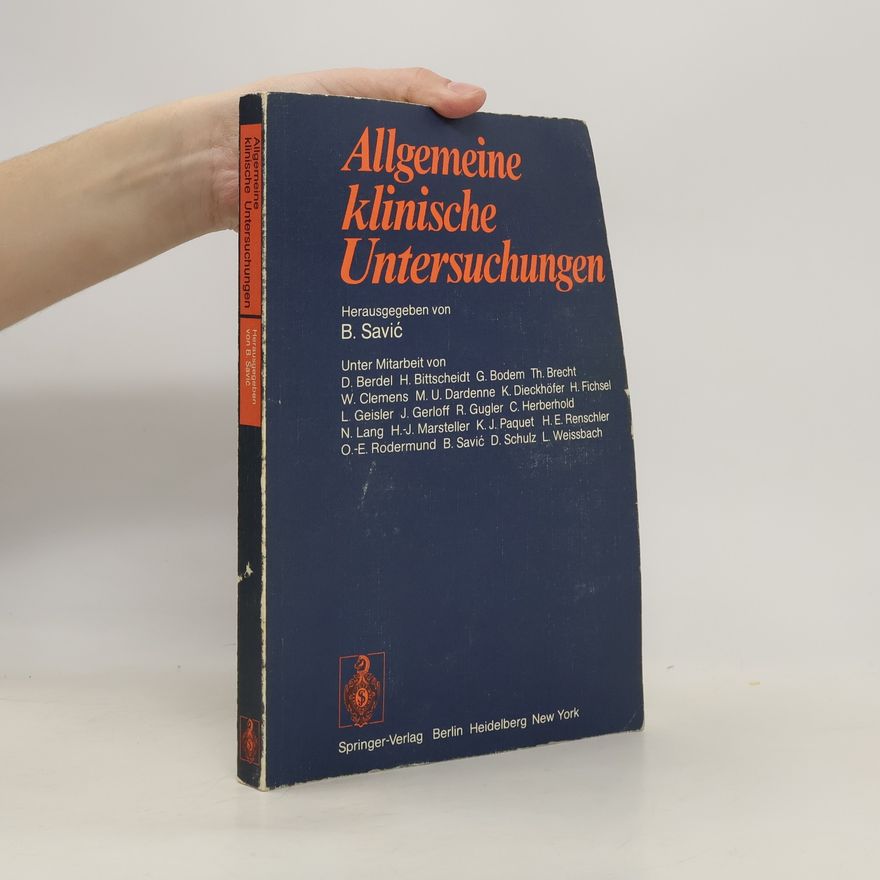 Borislav Savić Allgemeine klinische Untersuchungen