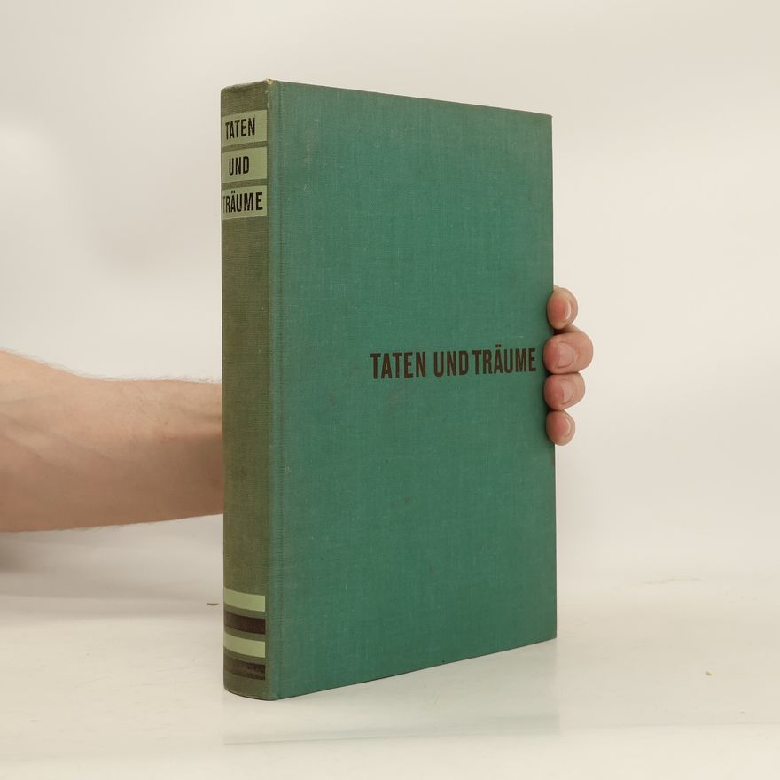 Kolektiv autorů Taten und Träume