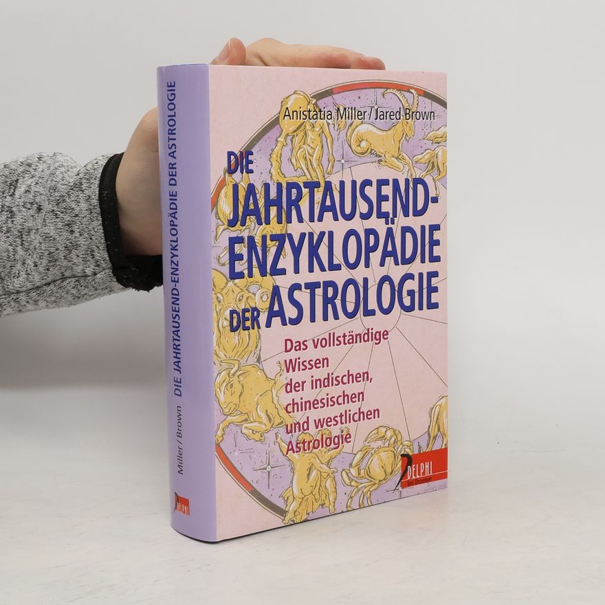 Jared M. Brown Die Jahrtausendenzyklopädie der Astrologie
