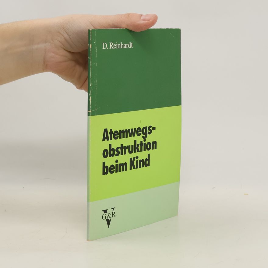 D. Reinhardt Atemwegsobstruktion beim Kind