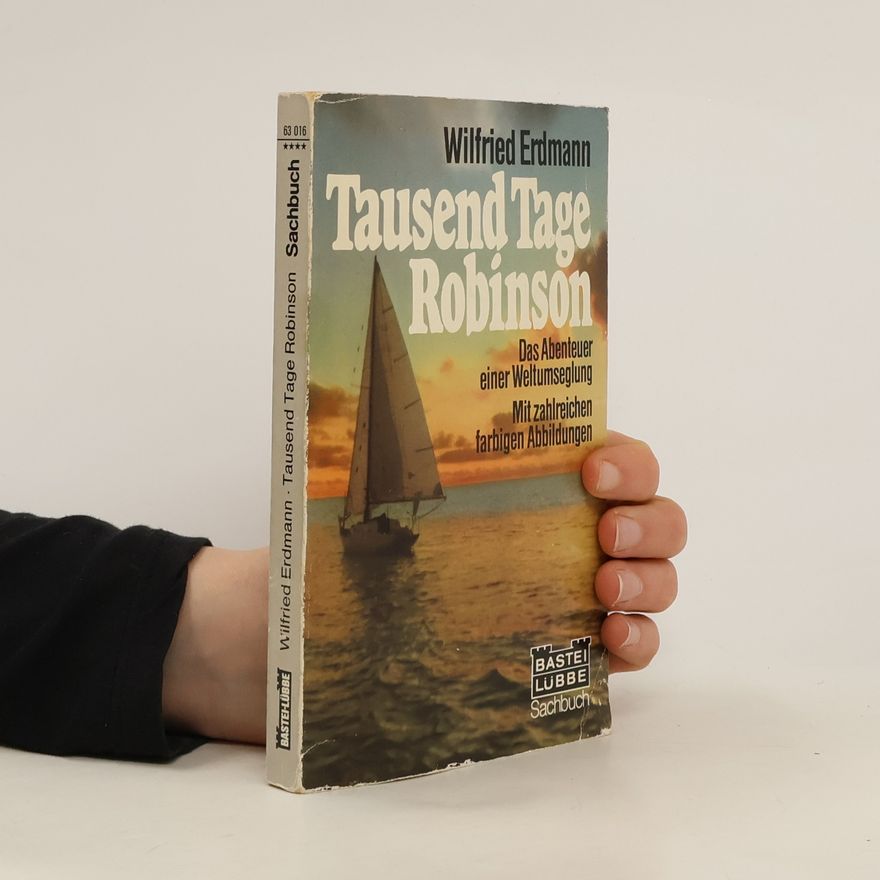 Wilfried Erdmann Tausend Tage Robinson