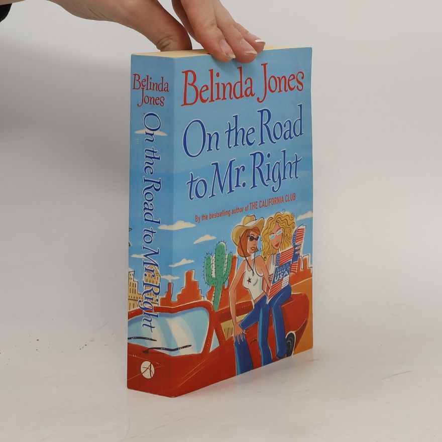 Belinda Jones On the Road to Mr. Right
