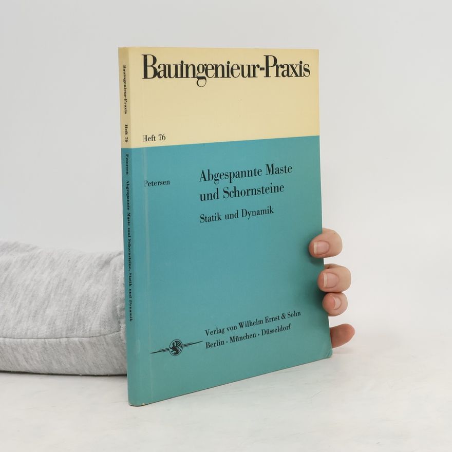 Christian Petersen Abgespannte Maste und Schornsteine