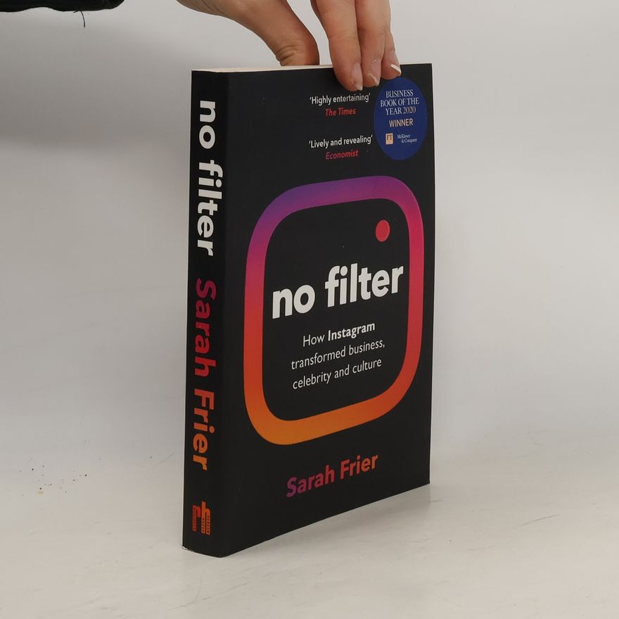 Sarah Frier No Filter