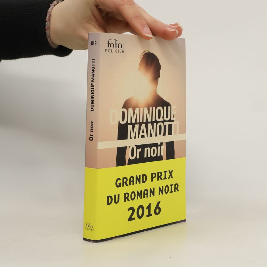 Dominique Manotti Or noir