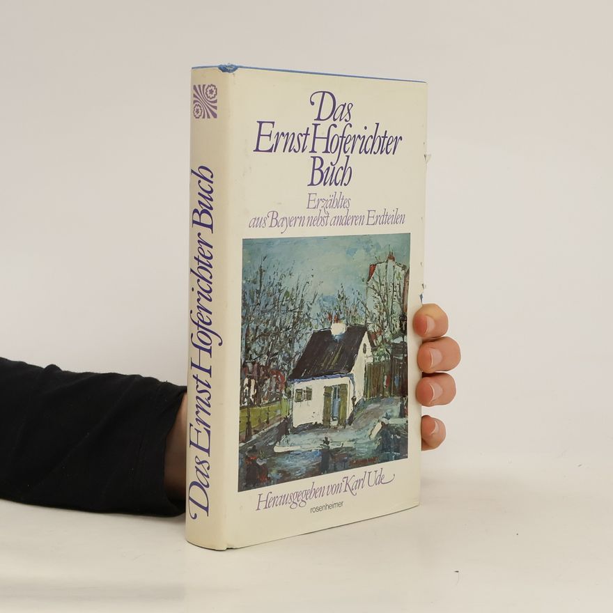 Autorenkollektiv Das Ernst Hoferichter Buch