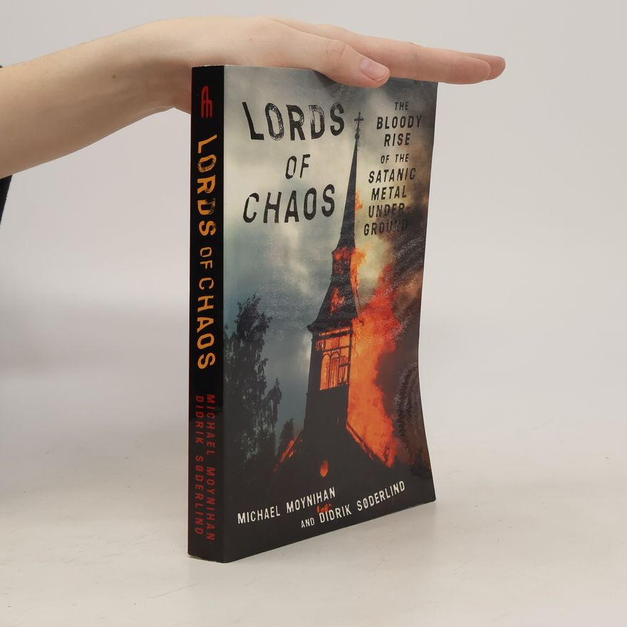 Didrik Soderlind Lords of Chaos