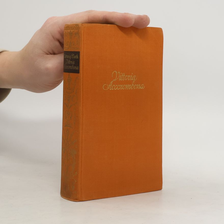 Ludwig Tieck Vittoria Accorombona