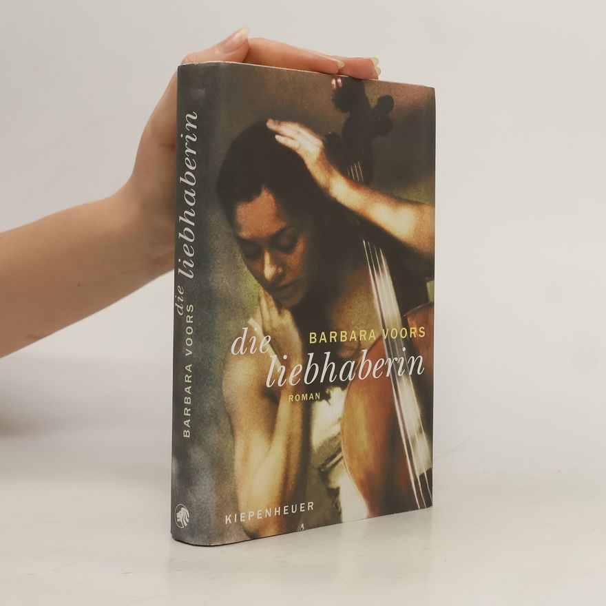 Barbara Voors Die Liebhaberin