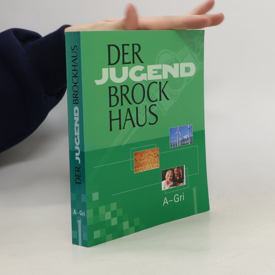 Autorenkollektiv Der Jugend-Brockhaus 1. A-Gri