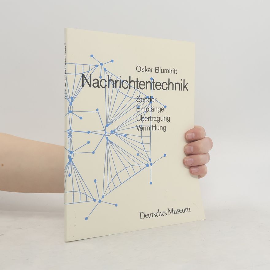 Oskar Blumtritt Nachrichtentechnik