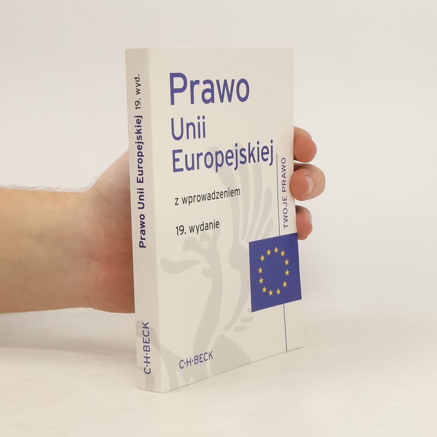 Kolektív autorov Prawo Unii Europejskiej z wprowadzeniem
