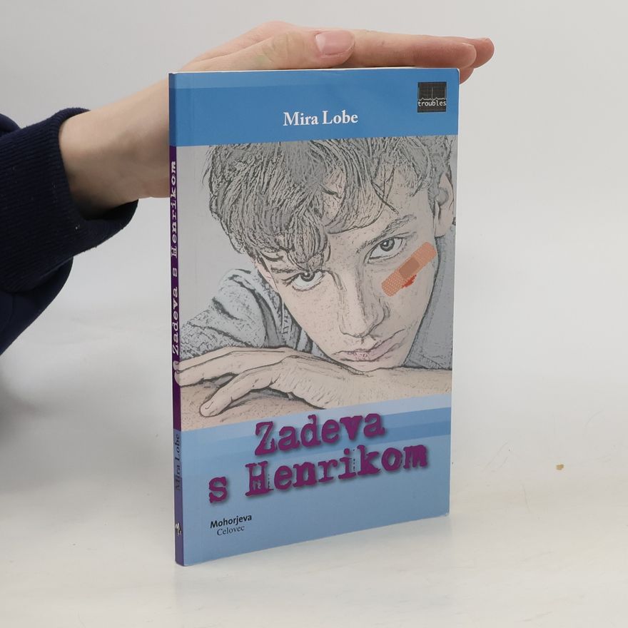Mira Lobe Zadeva s Henrikom