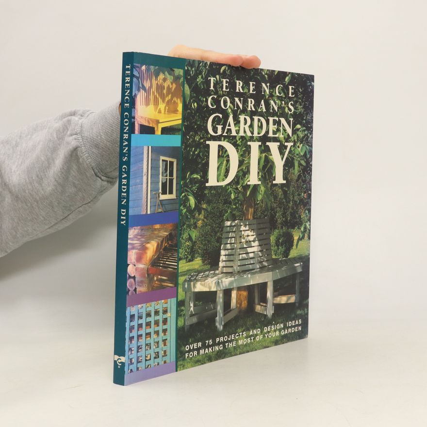 Terence Conran Terence Conran's Garden DIY