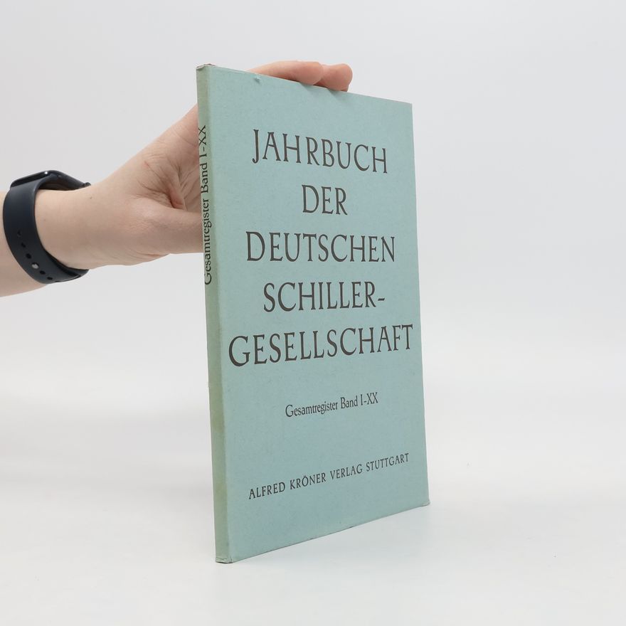 Collectif d'auteurs Jahrbuch der Deutschen Schillergesellschaft I-XX