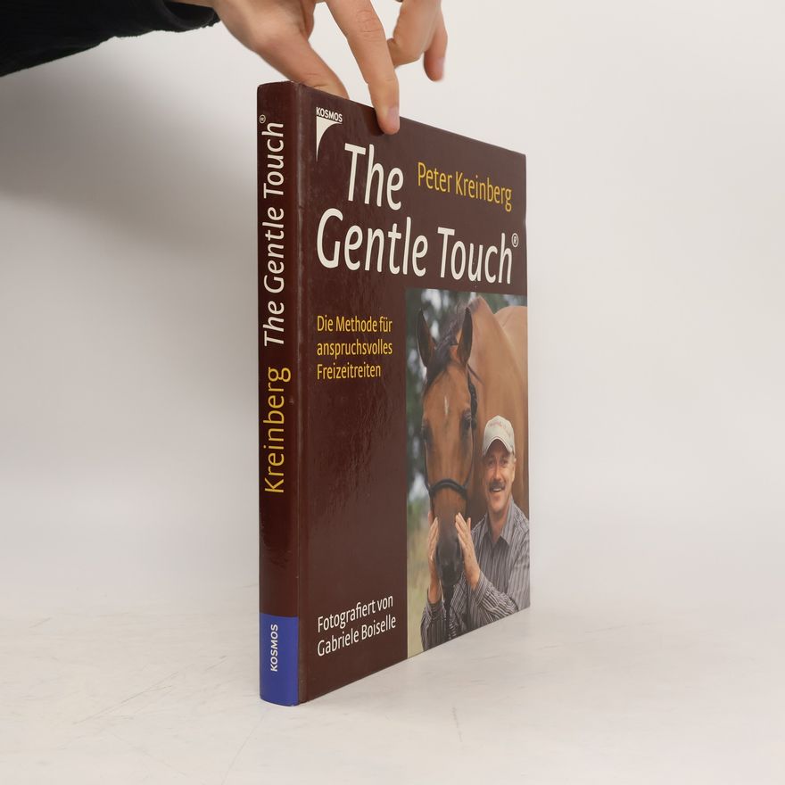 Peter Kreinberg The gentle touch