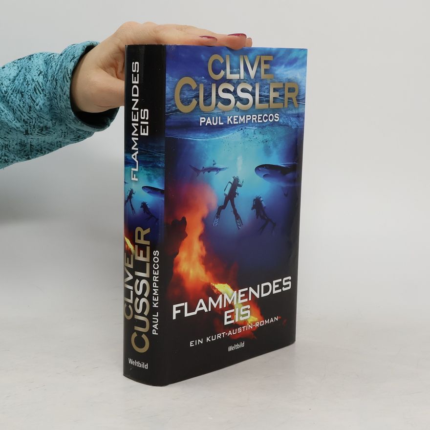 Clive Cussler Flammendes Eis