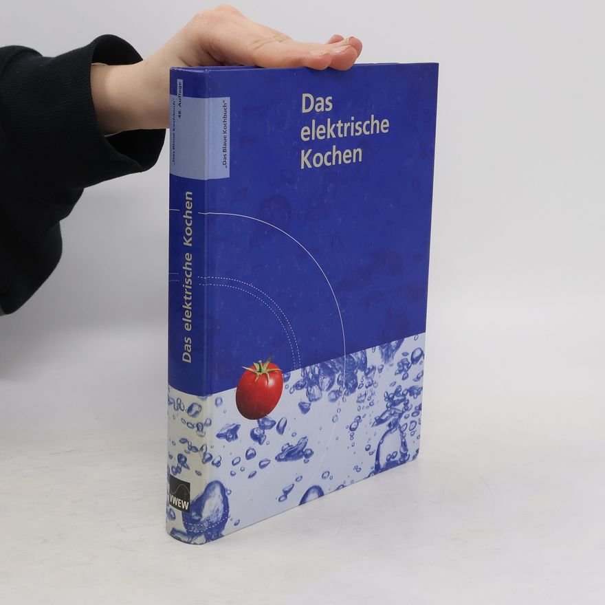 Theresia Kaiser Das elektrische Kochen