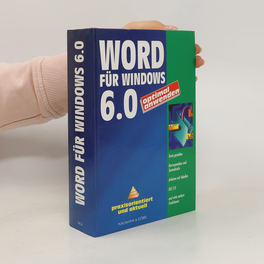 Rainer G. Haselier Word für Windows 6.0 optimal anwenden