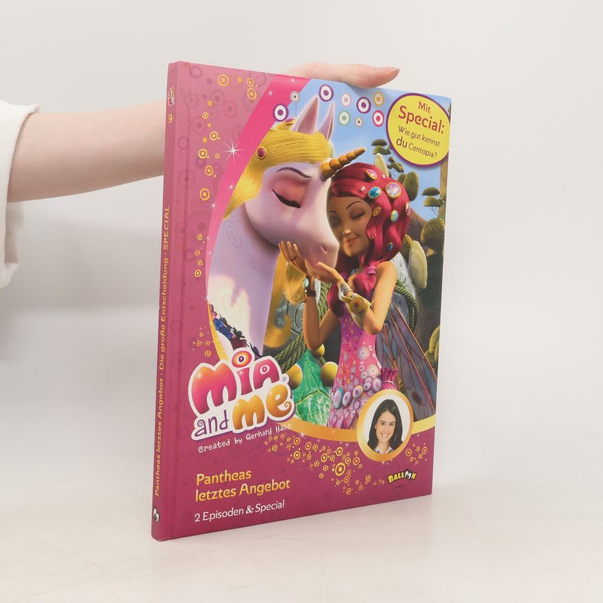 Autorenkollektiv Mia and me. Pantheas letztes Angebot