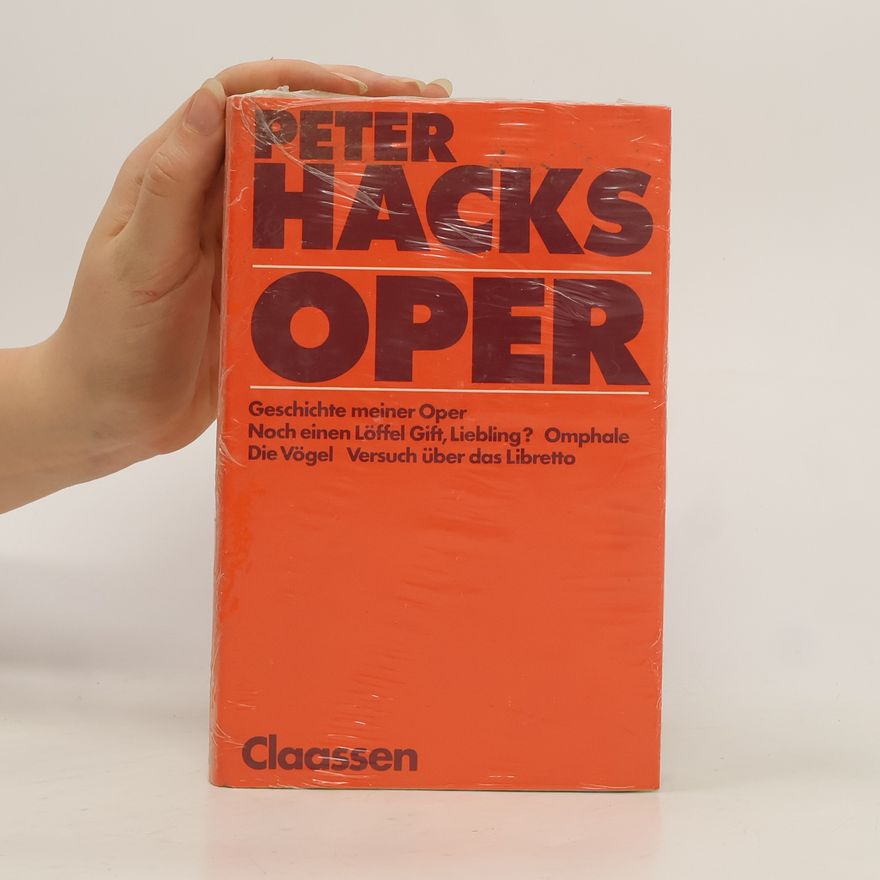 Peter Hacks Oper
