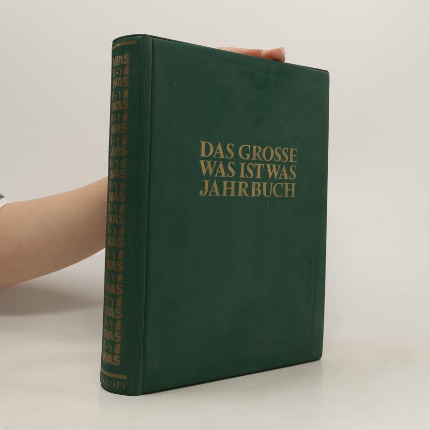 Autorenkollektiv Das grosse was ist was Jahrbuch