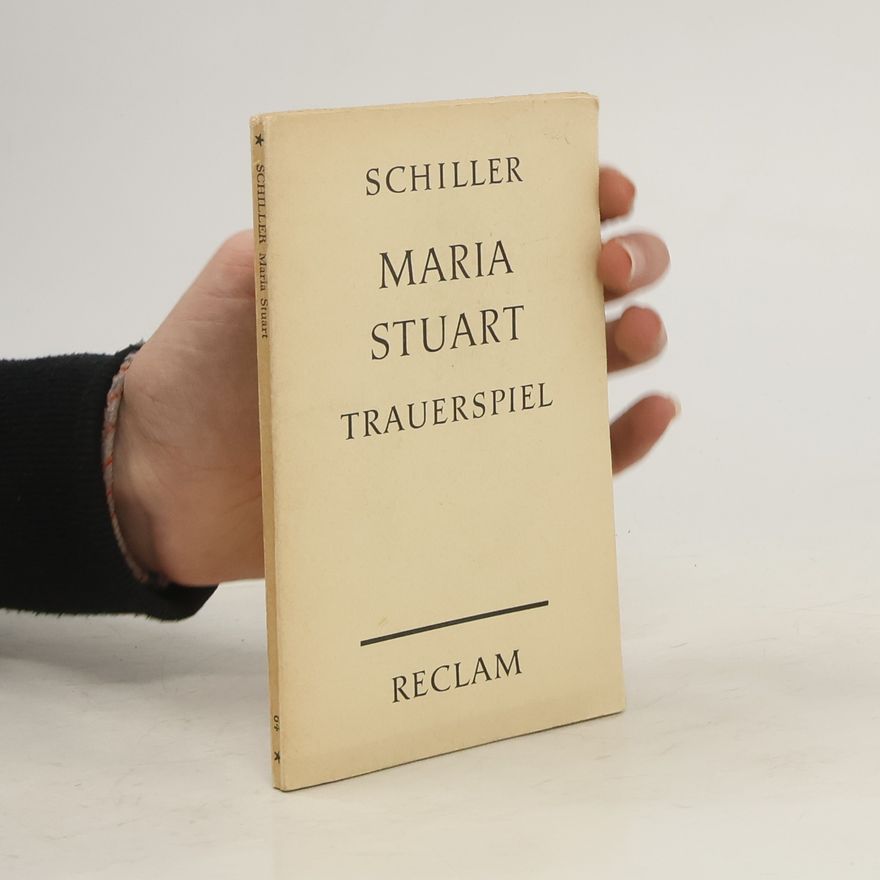 Maria Stuart Schiller