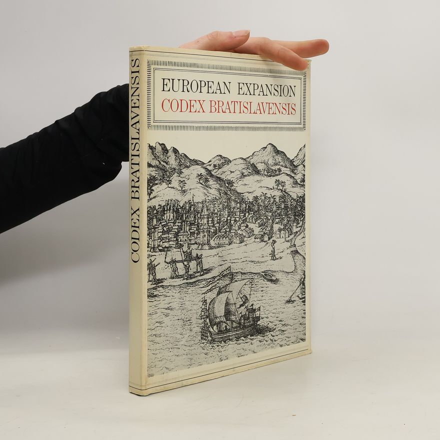 Kolektív autorov European Expansion. Codex Bratislavensis