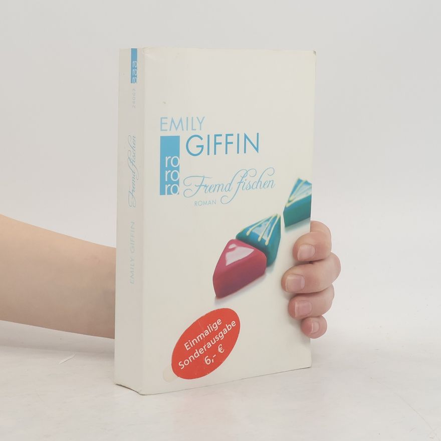 Emily Giffin Fremd fischen