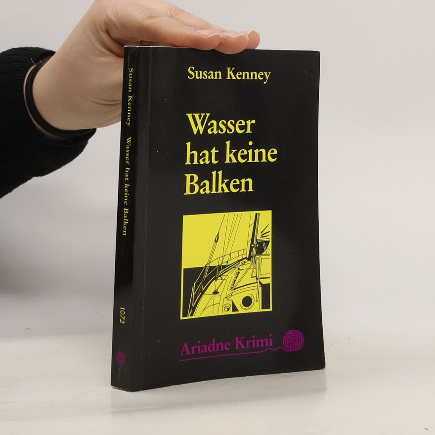 Susan Kenney Wasser hat keine Balken