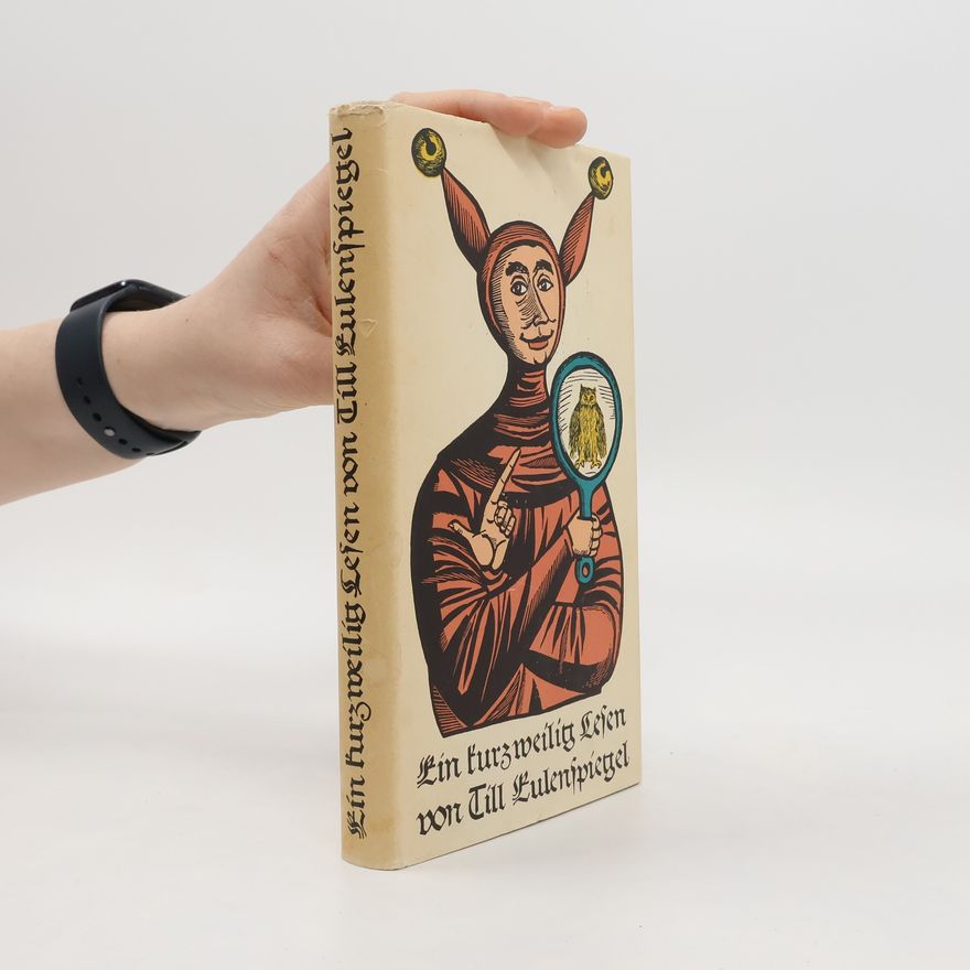Autorenkollektiv Ein kurzweilig Lesen von Till Eulenspiegel