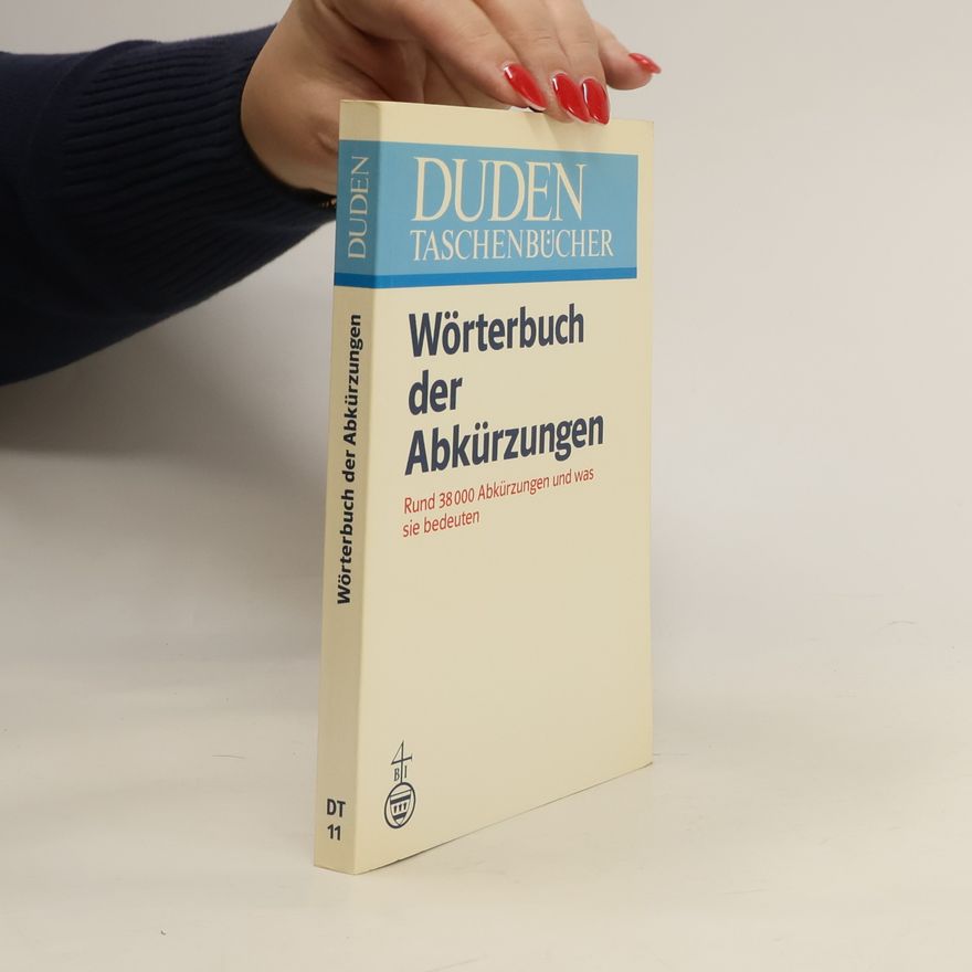 Josef Werlin Duden : Wörterbuch der Abkürzungen : rund 38 000 Abkürzungen und was sie bedeuten
