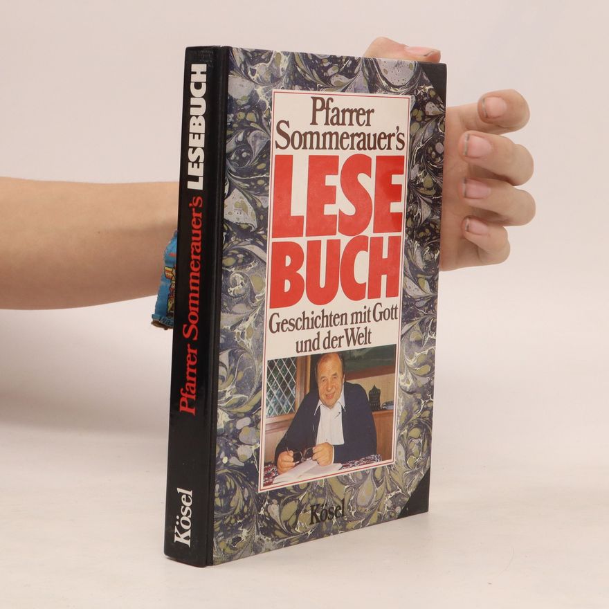 Adolf Sommerauer Pfarrer Sommerauer's Lesebuch