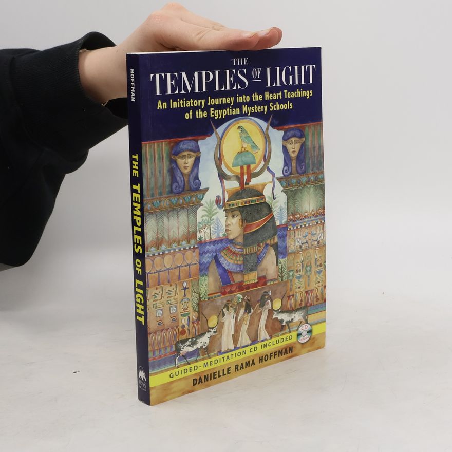 Danielle Rama Hoffman The Temples of Light